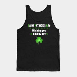 Happy Saint Patrick’s day: Wishing you a lucky day Tank Top